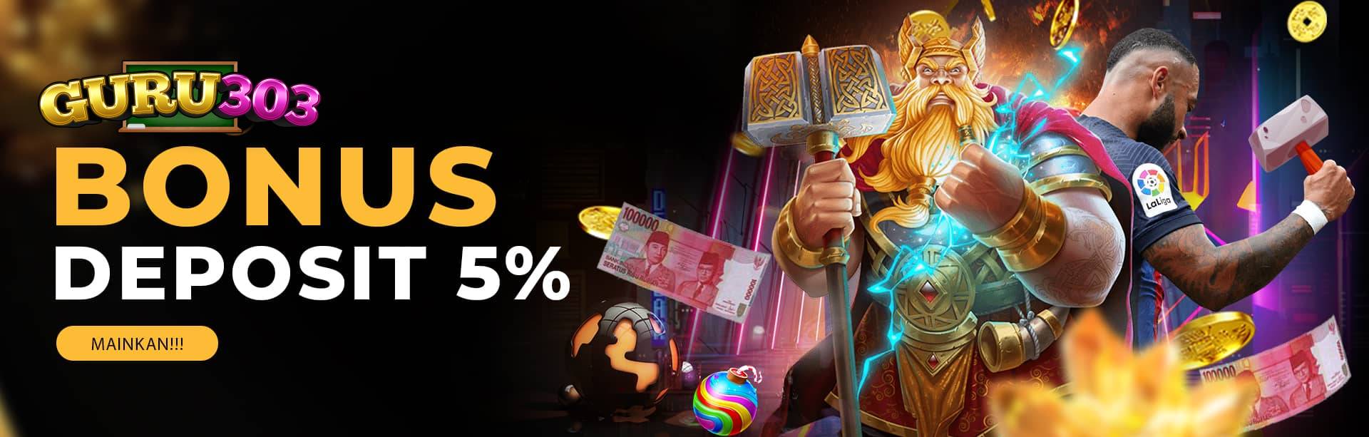 Guru303 Bonus Deposit